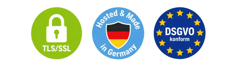 TLS/SSL verschlüsselt · Hosted & Made in Germany · DSGVO-konform